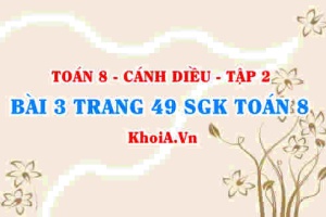 Bài 3 trang 49 Toán 8 Cánh Diều Tập 2